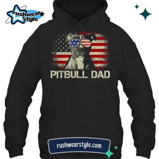 Best Pitbull Dad Ever American Flag Hoodie