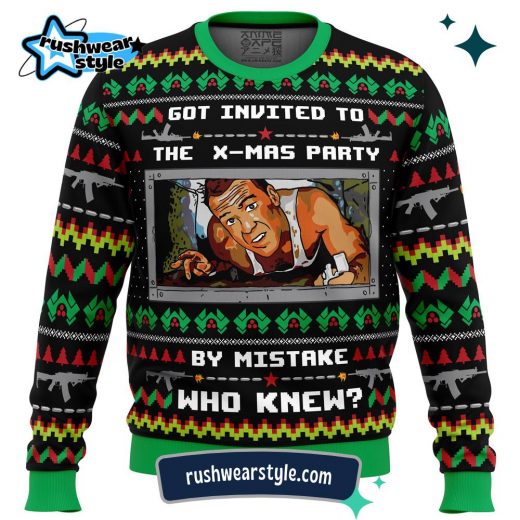 Die Hard Christmas Sweater – Got Invited to a Christmas Party Ugly Holiday Edition