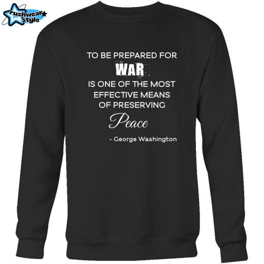 Happy President’s Day – ” War and Peace – George Washington ” – original custom made apparel.