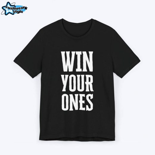 Win Your Ones Competitive Gamer T-shirt – Tee for Competitive Gamers