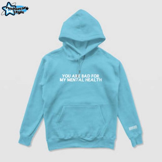 Bad For My Mental Health Hoodie (Baby Blue) – Baby Blue Mental Health Awareness Hoodie