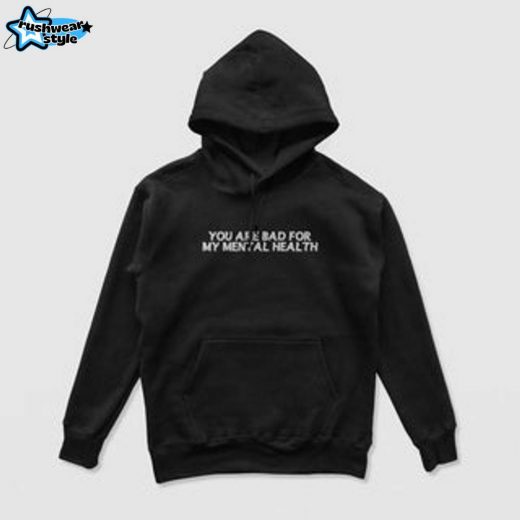 Bad For My Mental Health Hoodie (Black) – Black Mental Health Awareness Hoodie