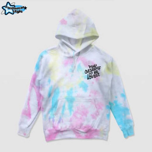 You Deserve To Be Loved Tie-Dye Hoodie – Tie-Dye Self-Love Motivational Hoodie