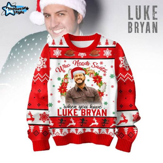 Limited Edition Luke Bryan Ugly Christmas Sweater LBR9 – Who Needs Santa Country Music Fans