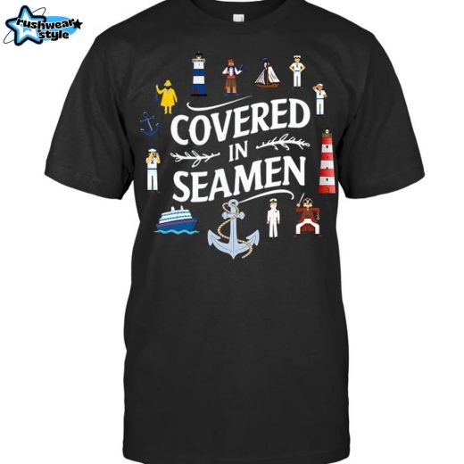 Sailor Men Funny Adult Humor Embarrassing Inappropriate Gag Gift T-Shirt