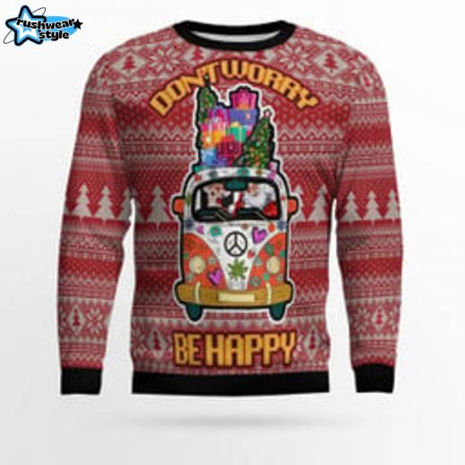 “Don’t Worry Be Happy” Ugly Christmas Sweater – Positive Vibes Holiday Sweater