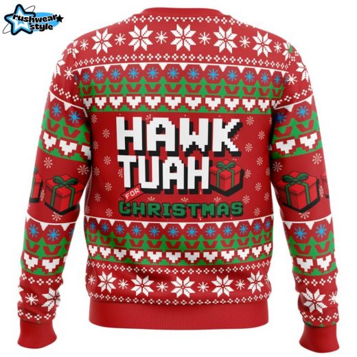 Hawk Tuah For Christmas Pop Culture Ugly Christmas Sweater Unique Holiday Apparel