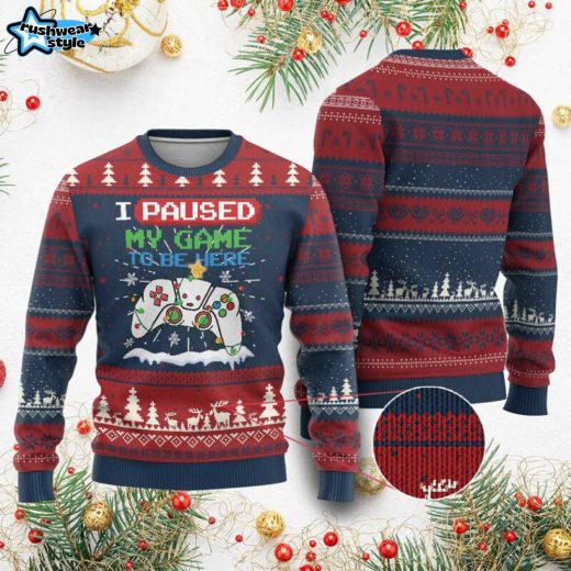 Gamer Xmas Ugly Christmas Sweater – I Paused My Game to Celebrate Xmas