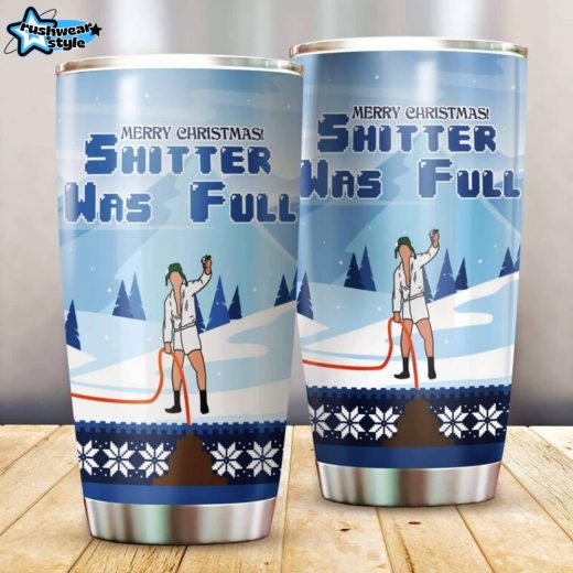 Shitter Was Full Tumbler – National Lampoon’s Christmas Vacation Design