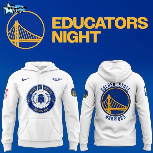 Golden State Warriors Educators Night 2024 Premium Limited Pullover Hoodie Version Two