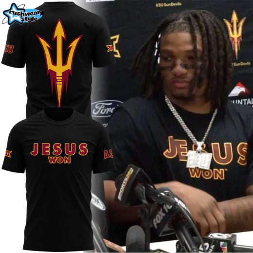 Limited Edition Arizona State Sun Devils JESUS WON T-Shirt 2024