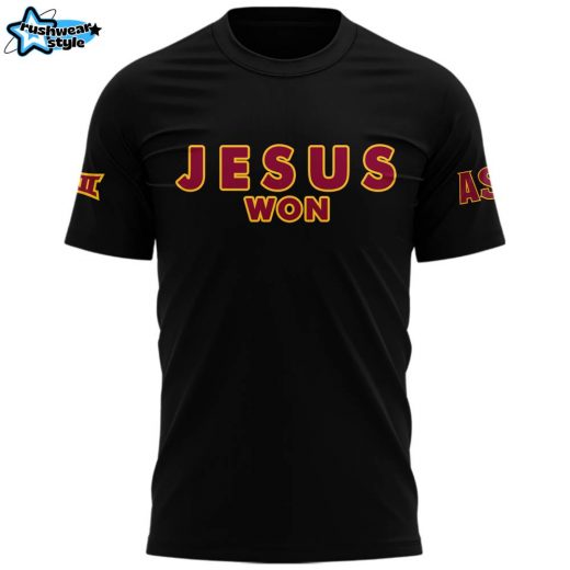 Limited Edition Arizona State Sun Devils JESUS WON T-Shirt 2024