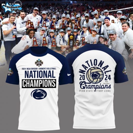 Penn State Nittany Lions 2024 NCAA Women’s Volleyball National Champions Shirt