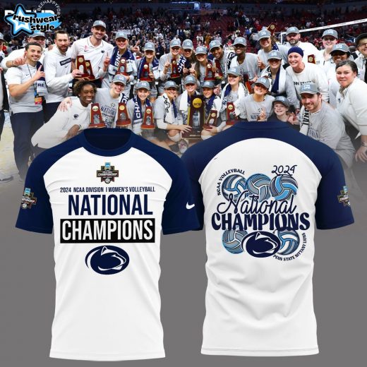 Penn State Nittany Lions 2024 NCAA Women’s Volleyball National Champions Shirt V2