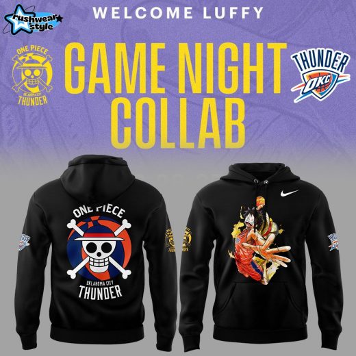 Welcome Luffy are joining the Oklahoma City Thunder Black Hoodie