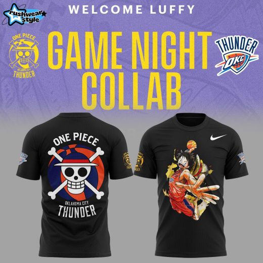 Welcome Luffy are joining the Oklahoma City Thunder Black Tshirt