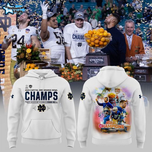 Notre Dame Fighting Irish College Football Playoff 2025 Orange Bowl Champions Hoodie