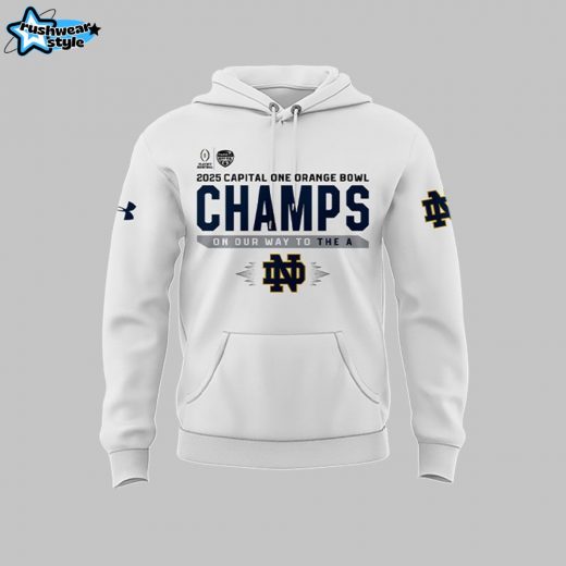 Notre Dame Fighting Irish College Football Playoff 2025 Orange Bowl Champions Hoodie