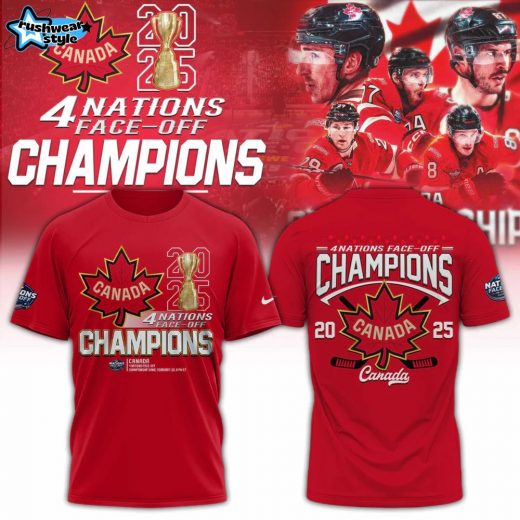 Canada Fanatics Steel 2025 4 Nations Face Off Champions Tshirt