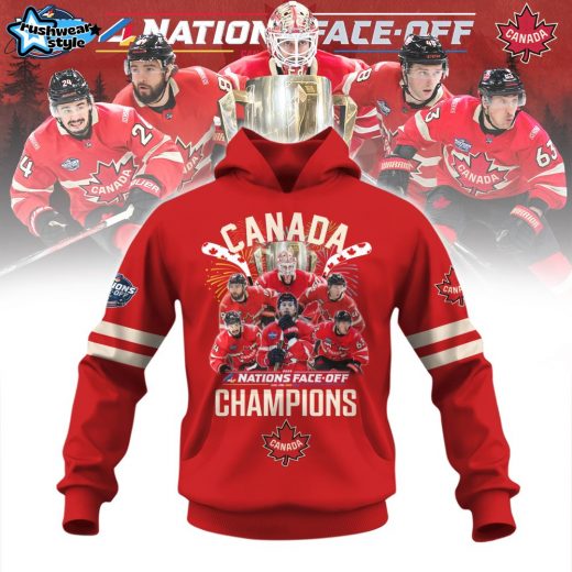 Canada Nations Face off Champions Hoodie