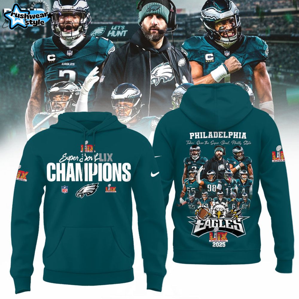 Philadelphia Eagles CHAMPIONS SUPER BOWL LIX Limited Edition Hoodie Philadelphia Eagles CHAMPIONS SUPER BOWL LIX Limited Edition Hoodie