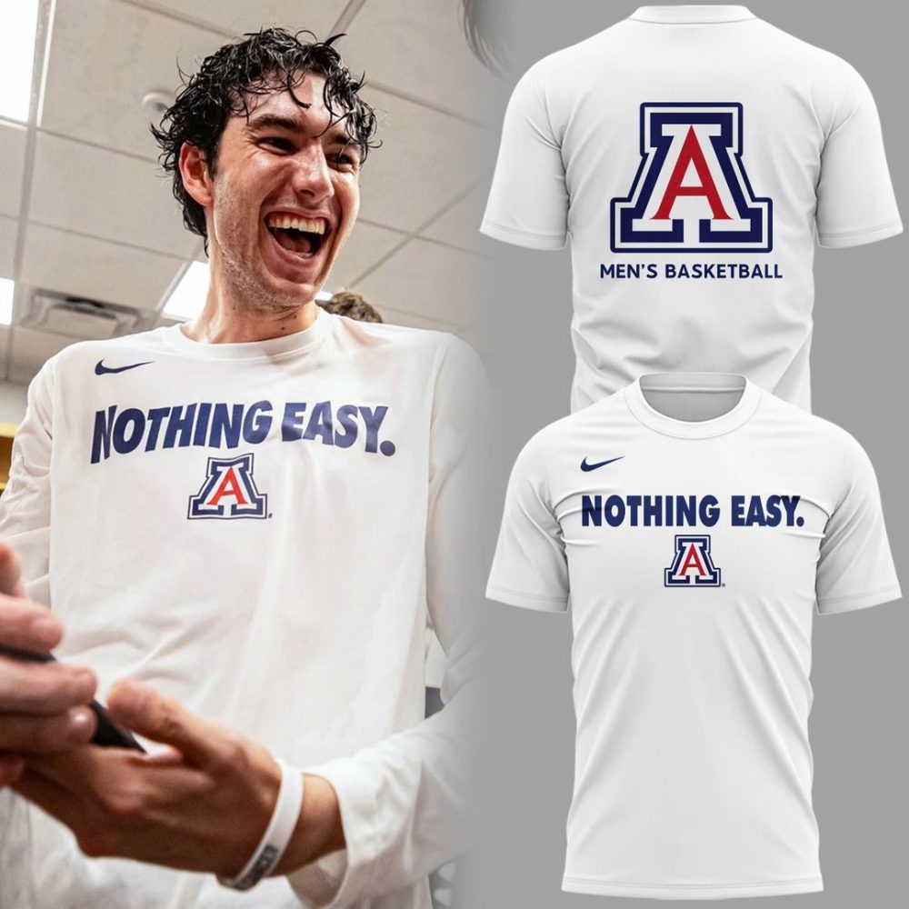 Special New Nothing Easy. Arizona Wildcats Tshirt