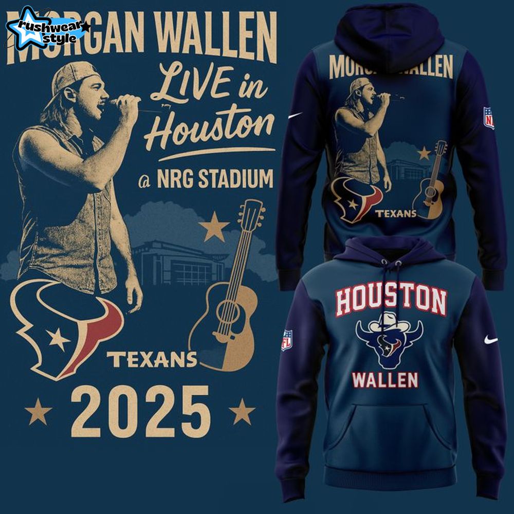 Houston Texans x Morgan Wallen Live In Houston 2025 Hoodie Houston Texans x Morgan Wallen Live In Houston 2025 Hoodie