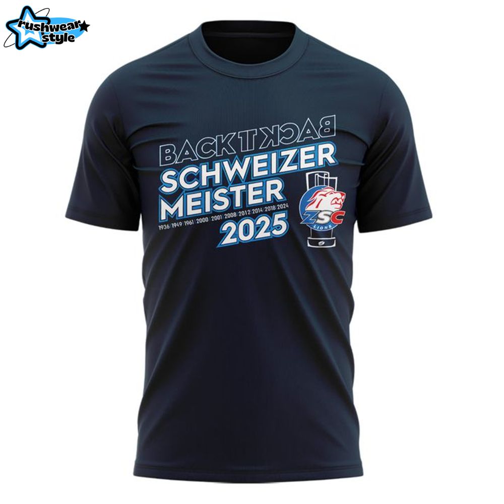 ZSC Lions Back to Back Schweizer Meister 2025 Special Tee ZSC Lions Back to Back Schweizer Meister 2025 Special Tee
