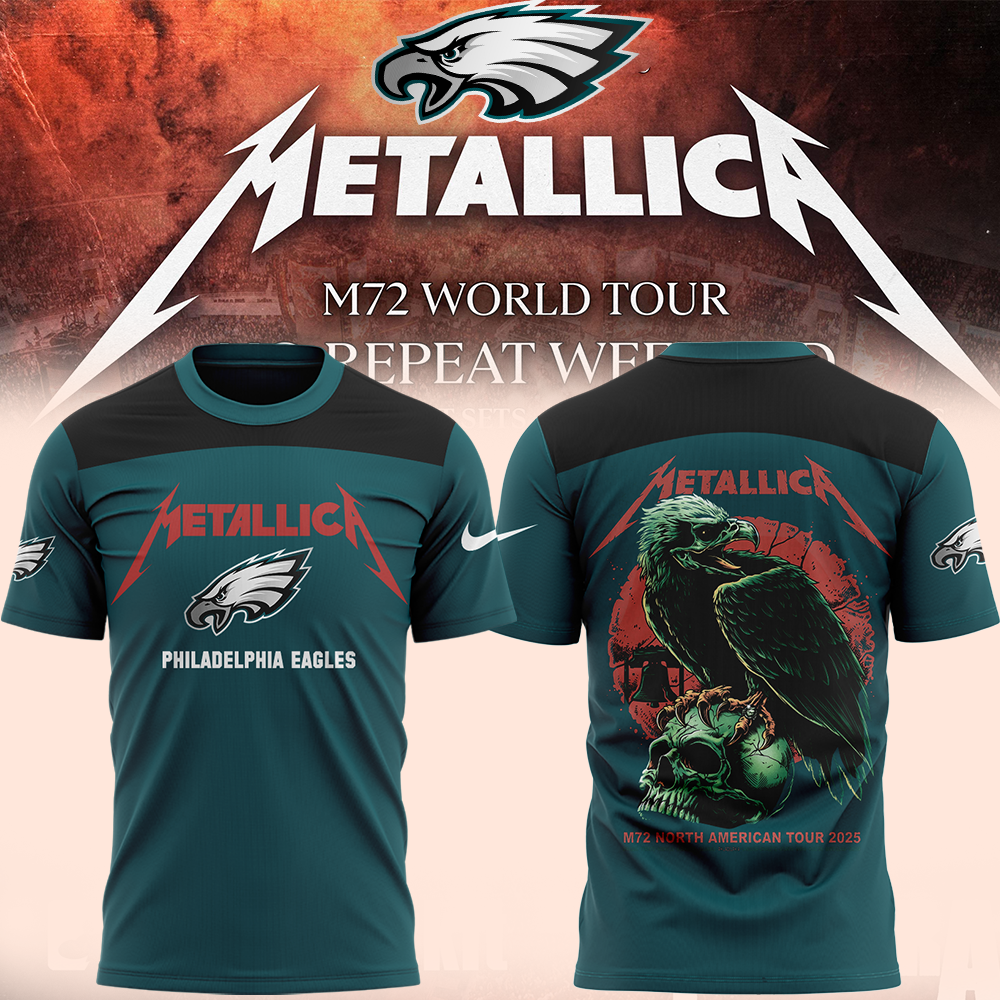 Metallica M72 World Tour x Philadelphia Eagles Shirt 2025 Metallica M72 World Tour x Philadelphia Eagles Shirt 2025
