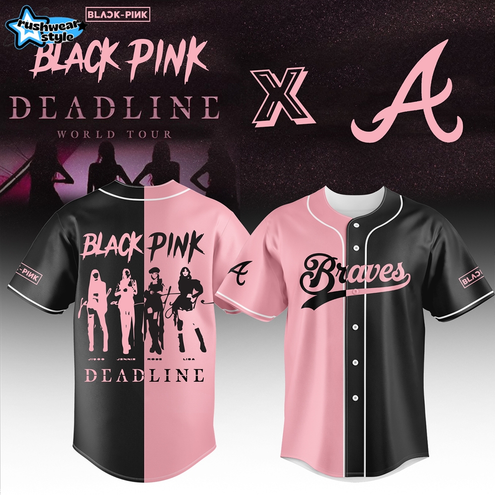 Atlanta Braves x Blackpink Deadline World Tour Baseball Jersey 2025 Atlanta Braves x Blackpink Deadline World Tour Baseball Jersey 2025