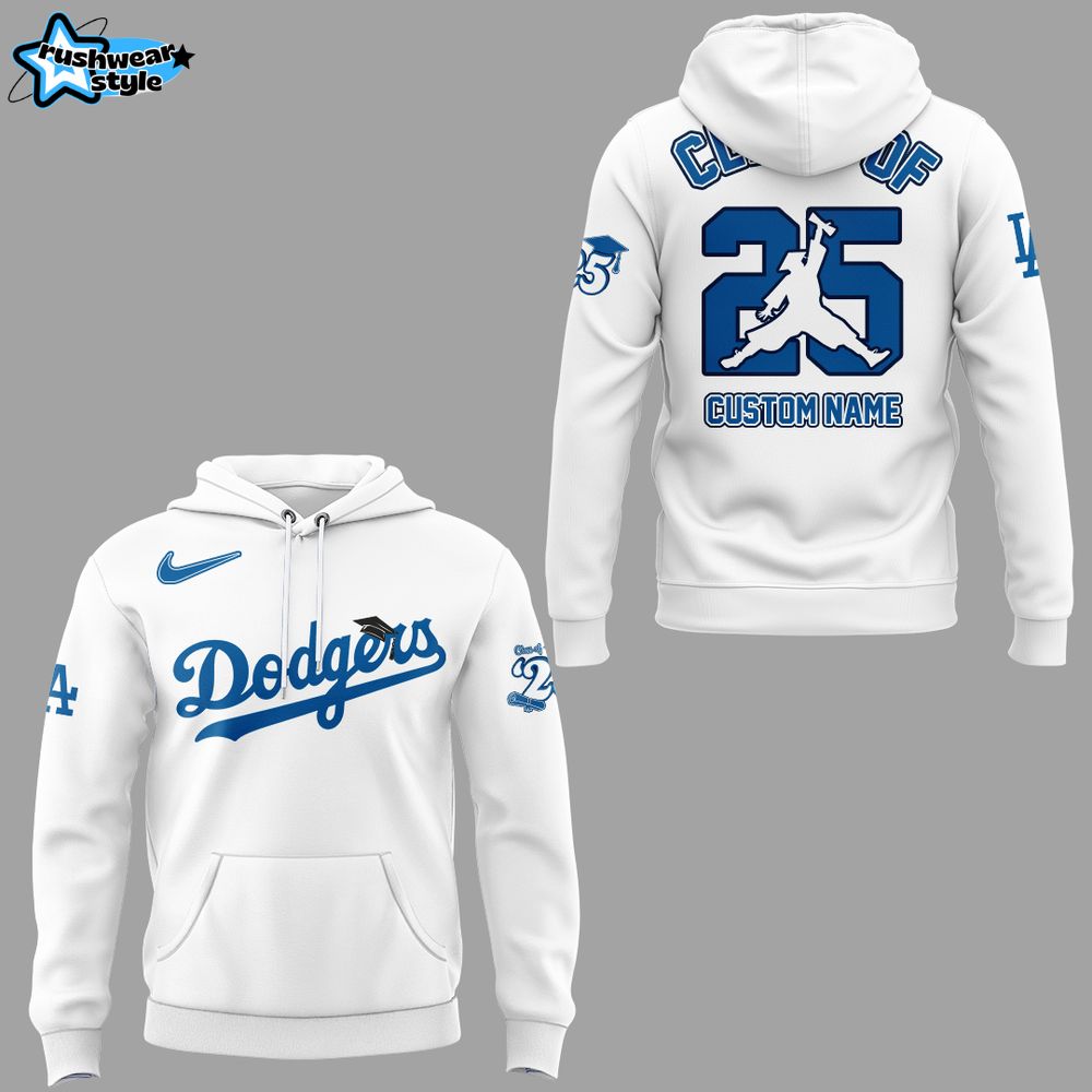 Class Of 2025 Los Angeles Dodgers Hoodie Class Of 2025 Los Angeles Dodgers Hoodie