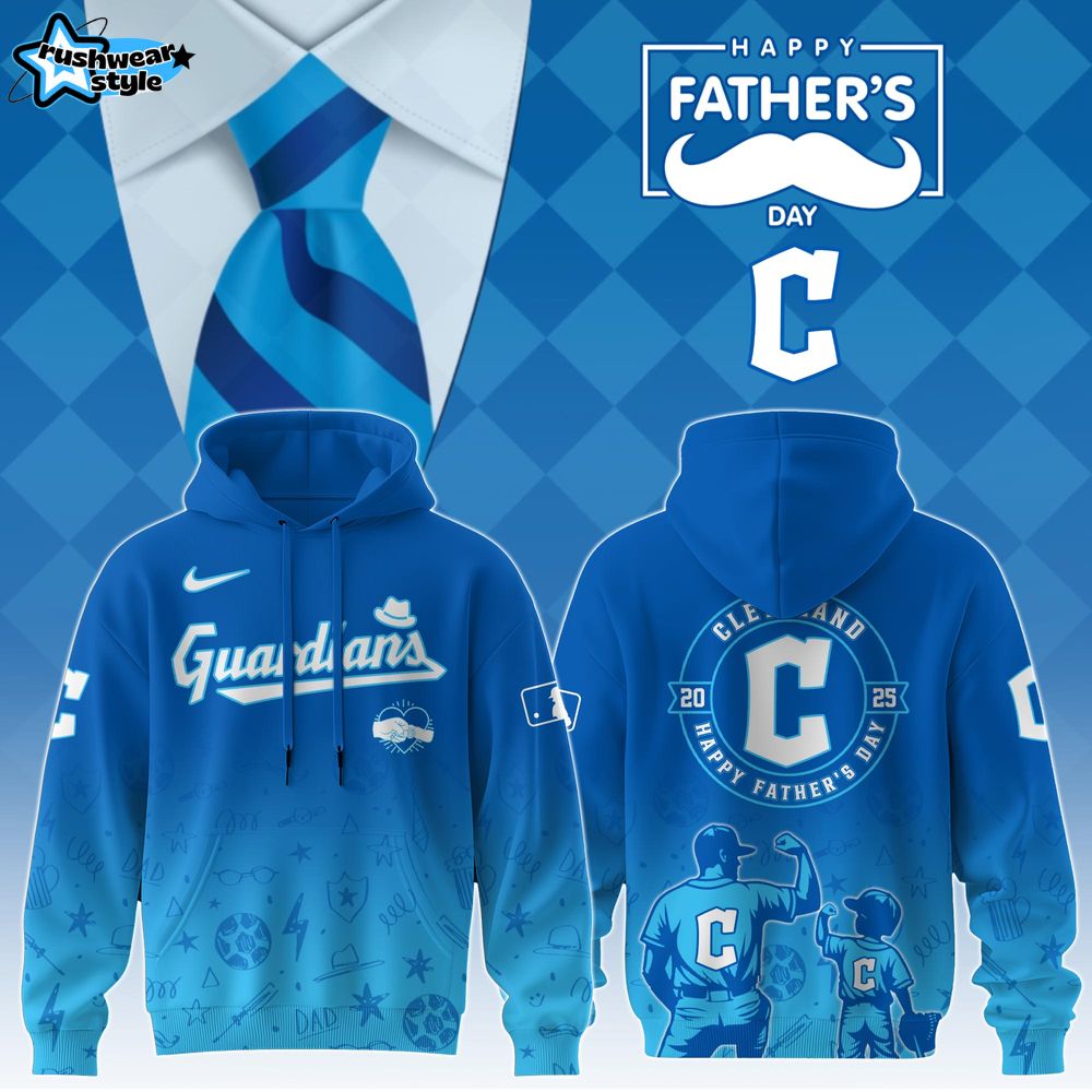 Cleveland Guardians Special Father’s Day Limited Edition Hoodie Cleveland Guardians Special Father’s Day Limited Edition Hoodie