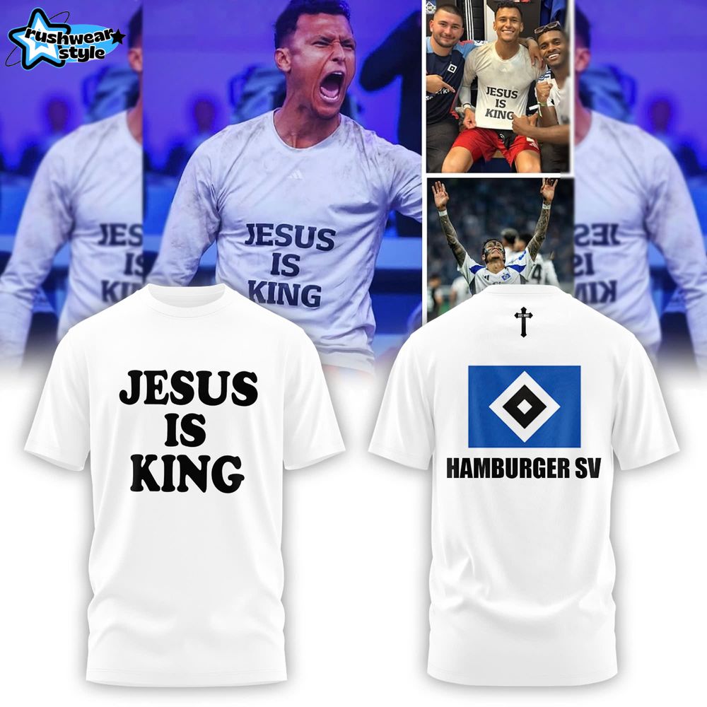 Hamburger SV "Aufstieg 24/25" Jesus is King White T-shirt Hamburger SV "Aufstieg 24/25" Jesus is King White T-shirt