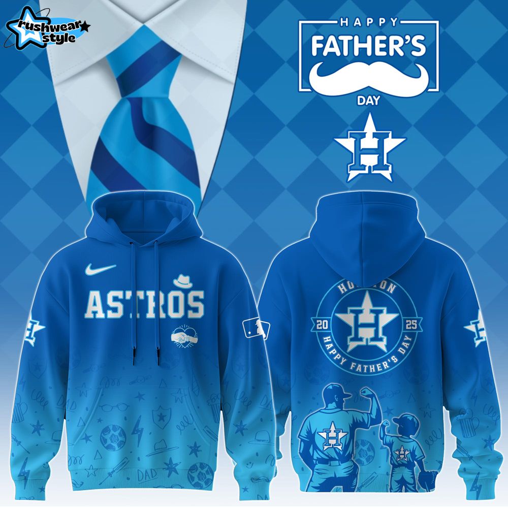 Houston Astros Special Father’s Day Limited Edition Hoodie Houston Astros Special Father’s Day Limited Edition Hoodie