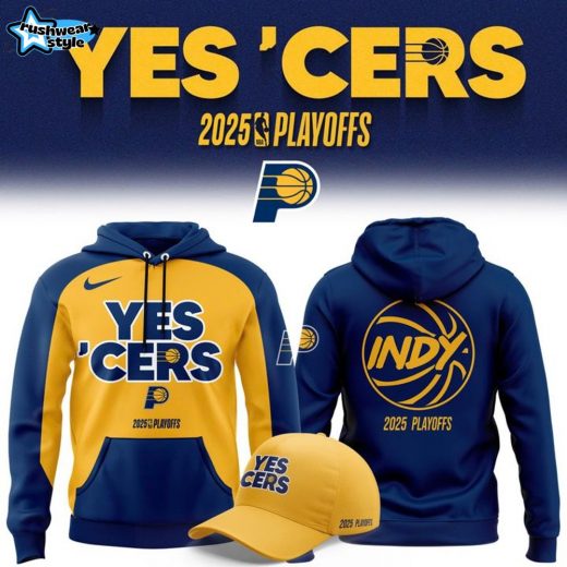 Indiana Pacers 2025 NBA Playoffs Yes ‘Cers Hoodie Set