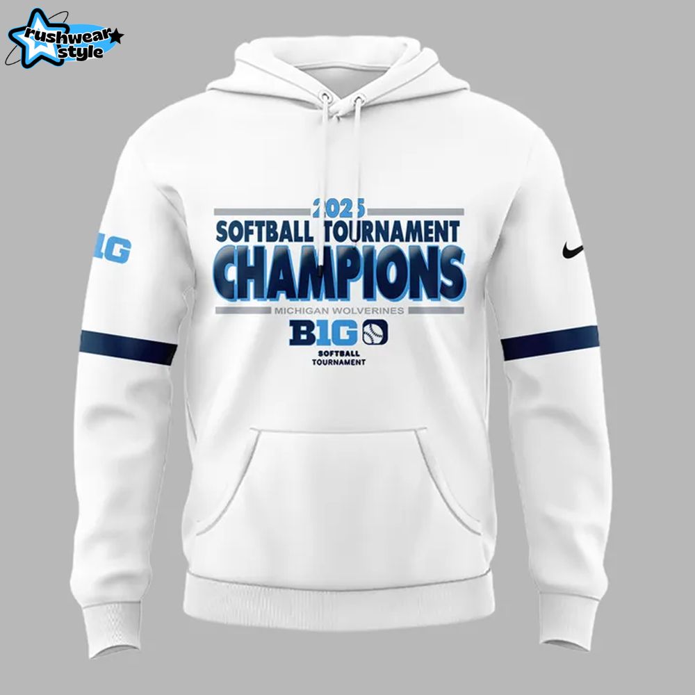 Michigan Wolverines Big Ten Softball Champions 2025 Hoodie Michigan Wolverines Big Ten Softball Champions 2025 Hoodie