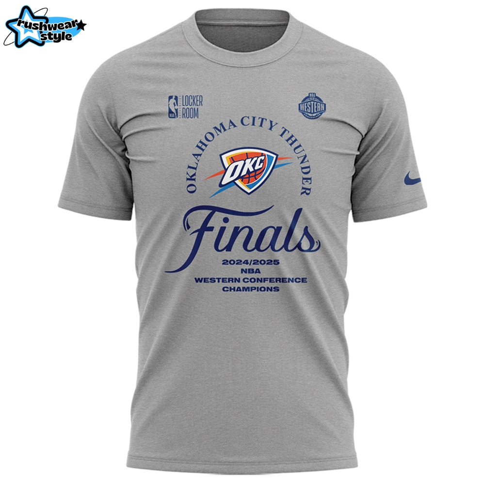 Oklahoma City Thunder 2025 Western Conference Finals Champions Shirt Oklahoma City Thunder 2025 Western Conference Finals Champions Shirt