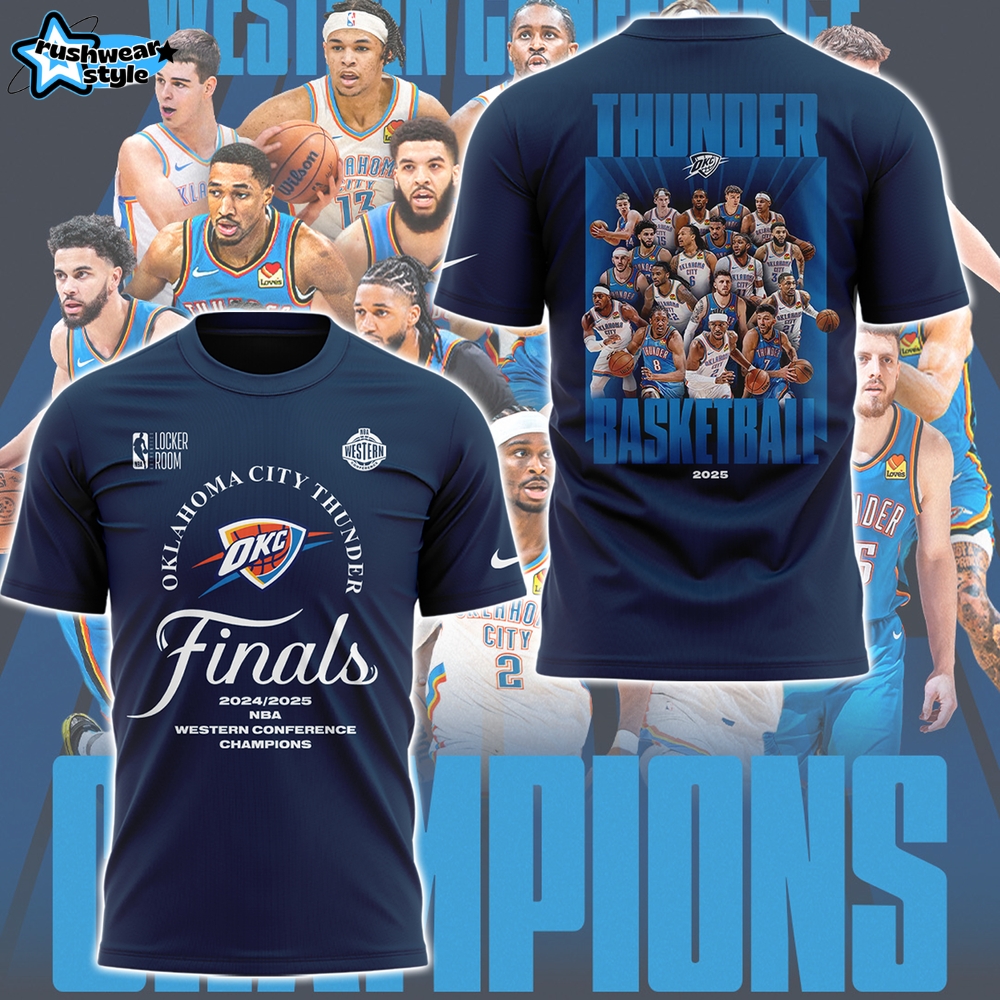Oklahoma City Thunder Final 2024/2025 NBA Western Conference Champions Shirt Oklahoma City Thunder Final 2024/2025 NBA Western Conference Champions Shirt