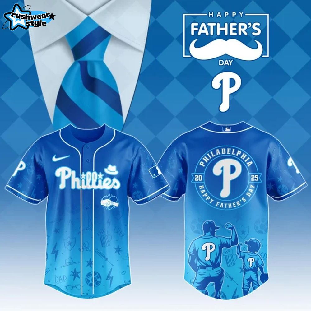 Philadelphia Phillies Special Father's Day Baseball Jersey Philadelphia Phillies Special Father's Day Baseball Jersey