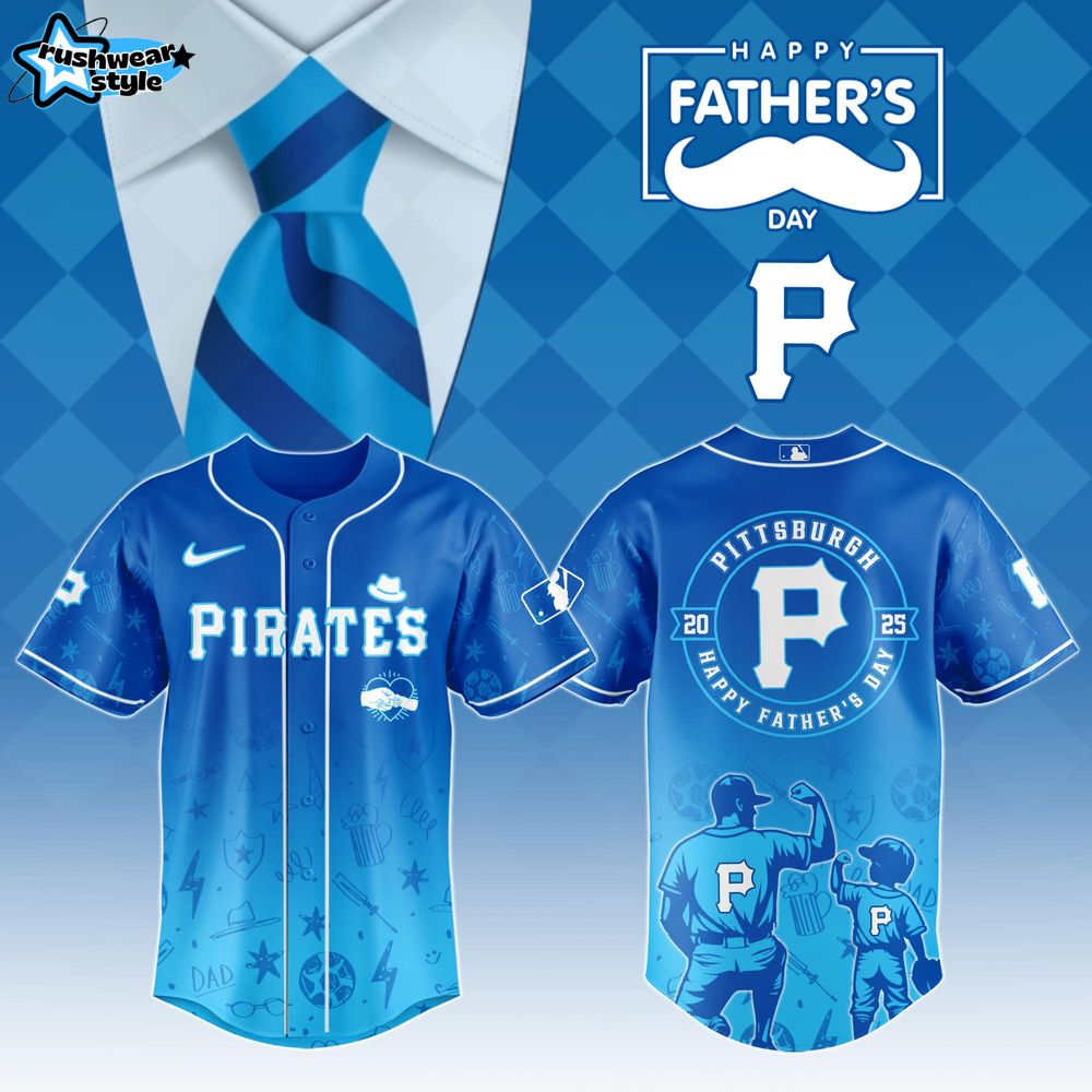 Pittsburgh Pirates Special Father’s Day Limited Edition Jersey Pittsburgh Pirates Special Father’s Day Limited Edition Jersey