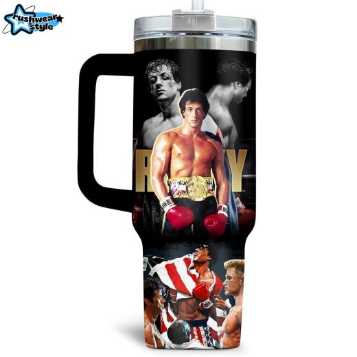 Rocky It Ain’t About How Hard You Hit Stanley Tumbler