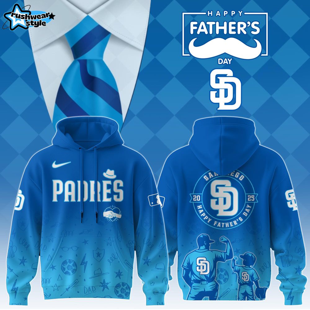 San Diego Padres Special Father’s Day Limited Edition Hoodie San Diego Padres Special Father’s Day Limited Edition Hoodie