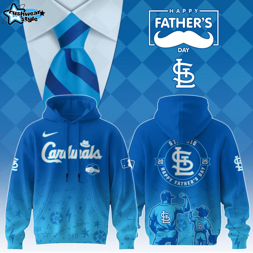 StLouis Cardinals Special Father’s Day Limited Edition Hoodie StLouis Cardinals Special Father’s Day Limited Edition Hoodie