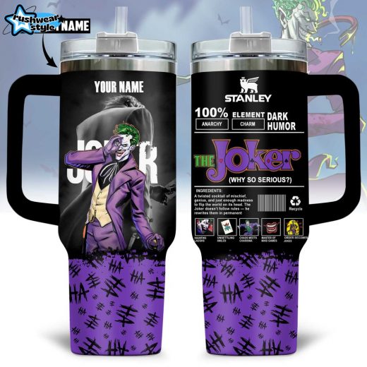 The Joker Dark Humor “Why so serious?” Stanley Tumbler