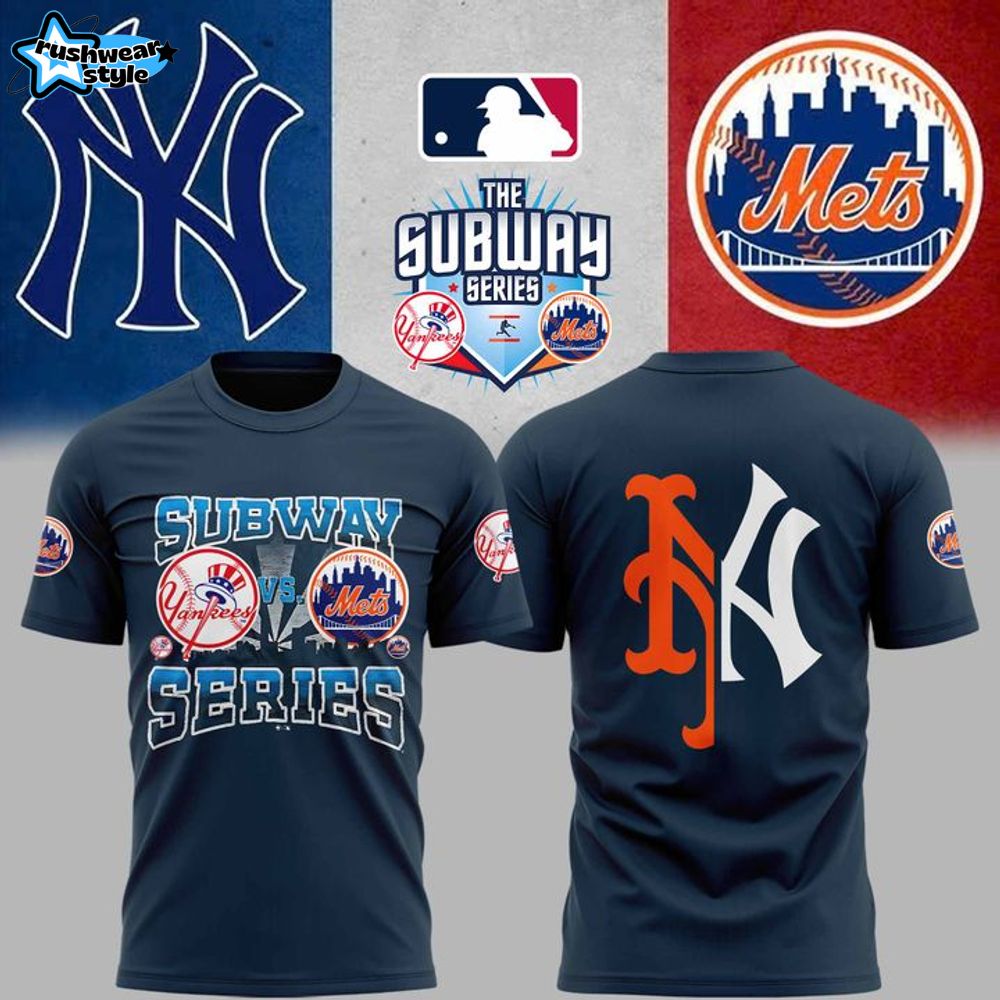 Yankees x Mets MLB 2025 Subway Series Shirt Yankees x Mets MLB 2025 Subway Series Shirt