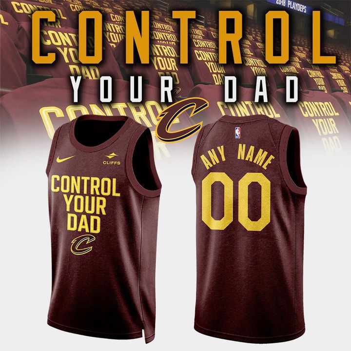 Cleveland Cavaliers NBA "Control Your Dad" Basketball Jersey Cleveland Cavaliers NBA "Control Your Dad" Basketball Jersey