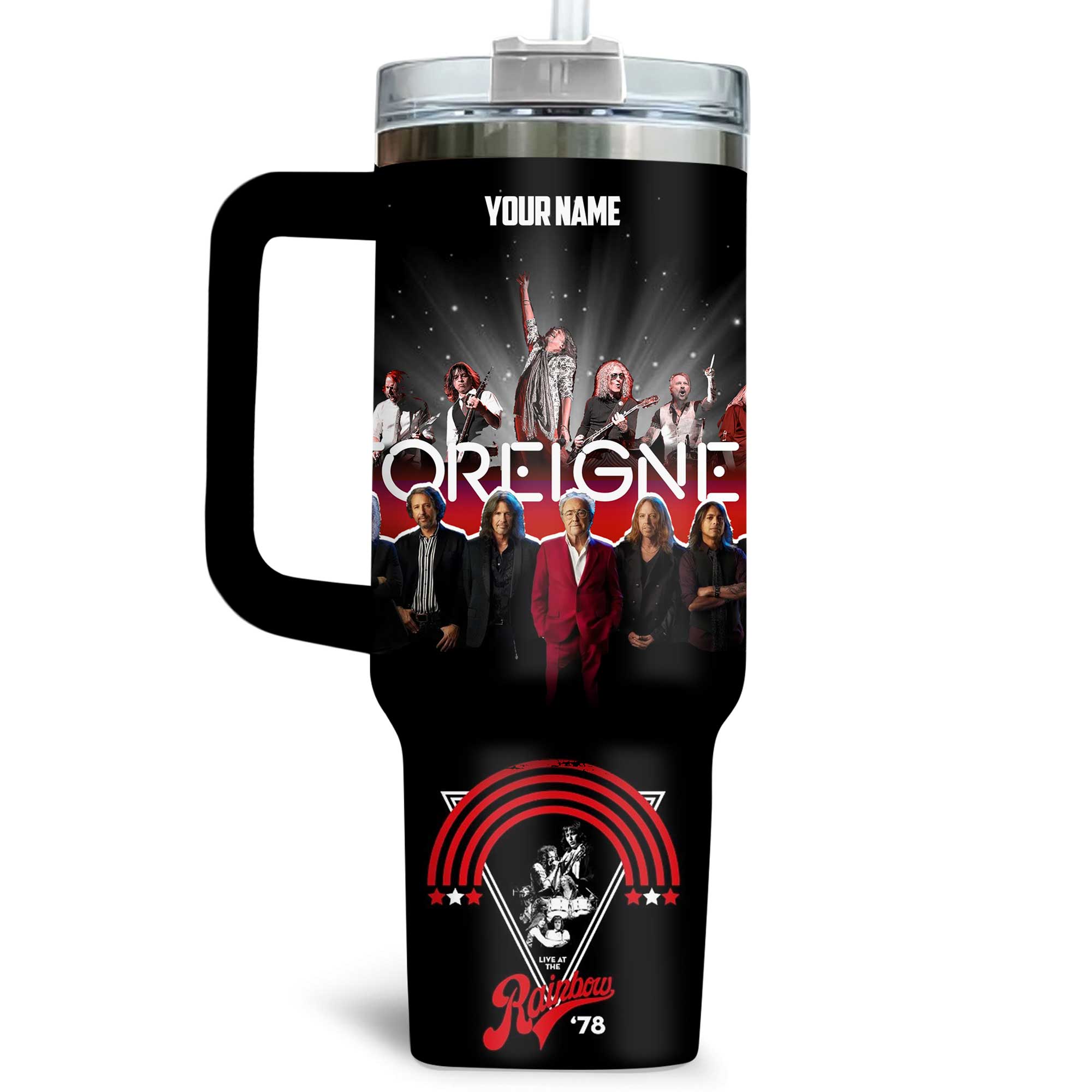 Foreigner Band Live At The Rainbow Customized Stanley Tumbler Foreigner Band Live At The Rainbow Customized Stanley Tumbler