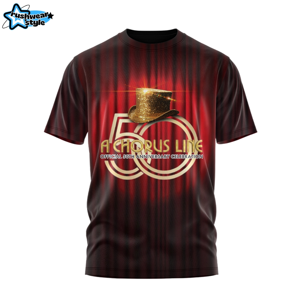 A Chorus Line Official 50th Anniversary Celebration Premium 2025 Shirt A Chorus Line Official 50th Anniversary Celebration Premium 2025 Shirt