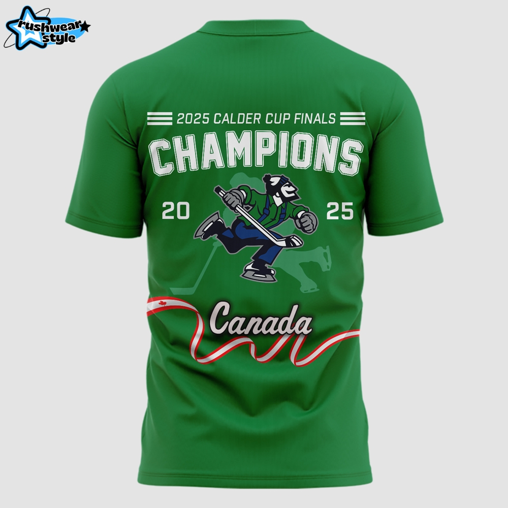 Abbotsford Canucks AHL 2025 Champions Calder Cup Shirt Abbotsford Canucks AHL 2025 Champions Calder Cup Shirt
