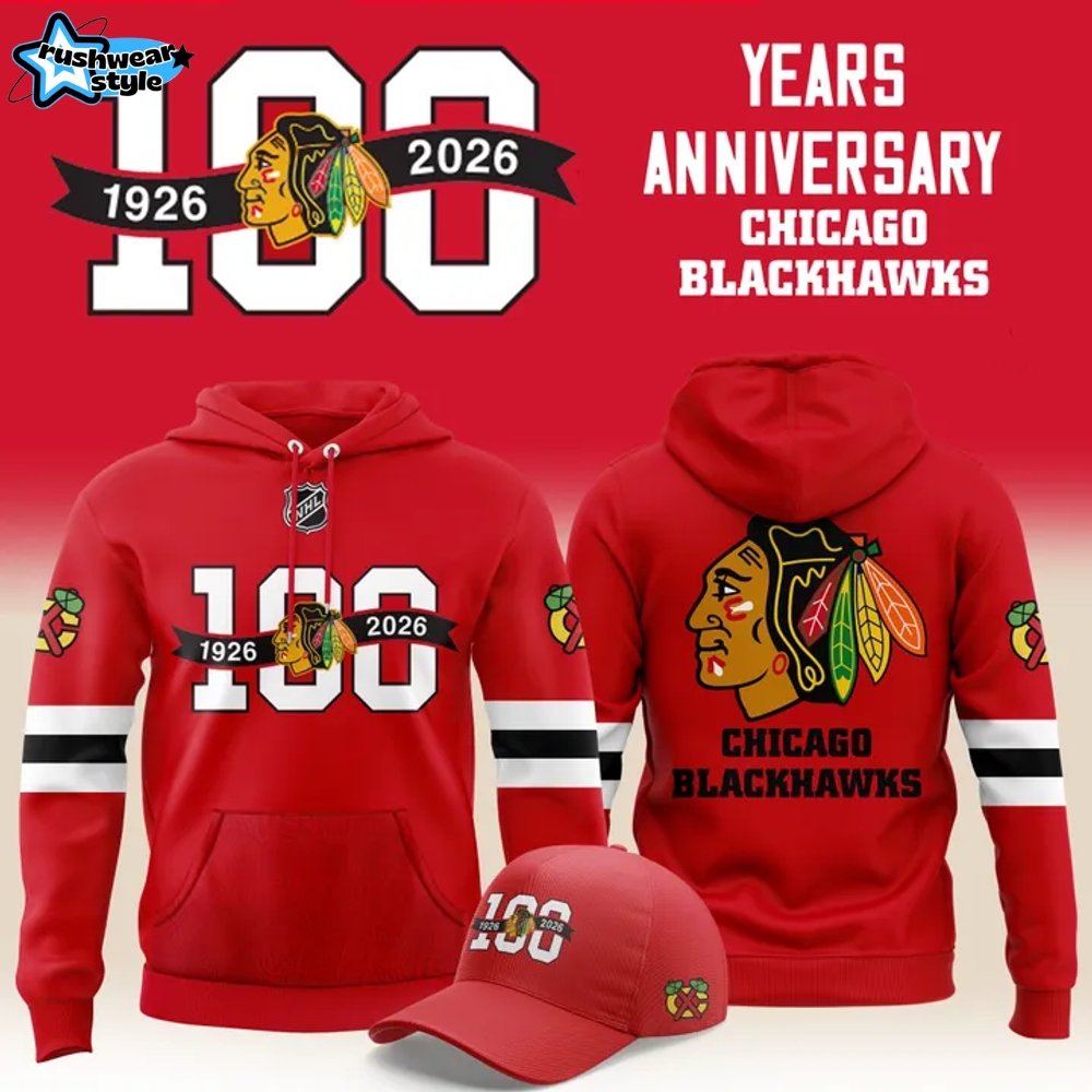 Chicago Blackhawks 100 Years Anniversary Special Hoodie Chicago Blackhawks 100 Years Anniversary Special Hoodie